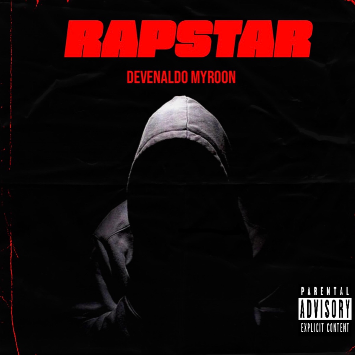 Rapstar - Single by Devenaldo Myroon album cover