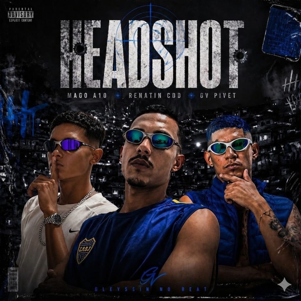 HEADSHOT (feat. Gleyssin No Beat) - Single by Mago A10, Renatin CDD & Gv Pivet album cover