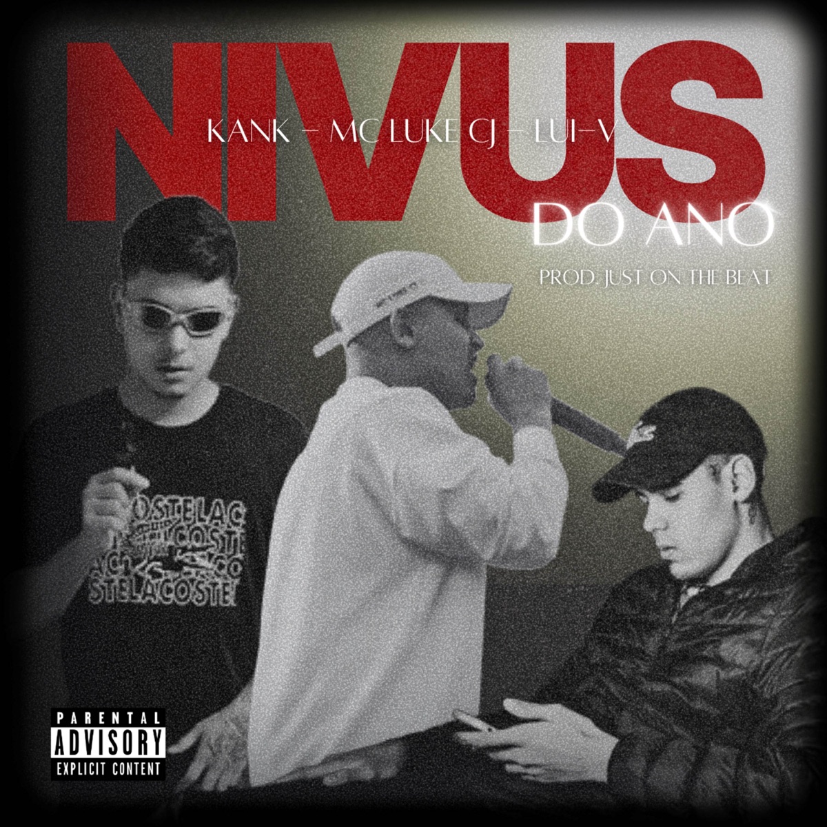 Nivus do ano - Single by Lui-V, KanK & MC Luke CJ album cover