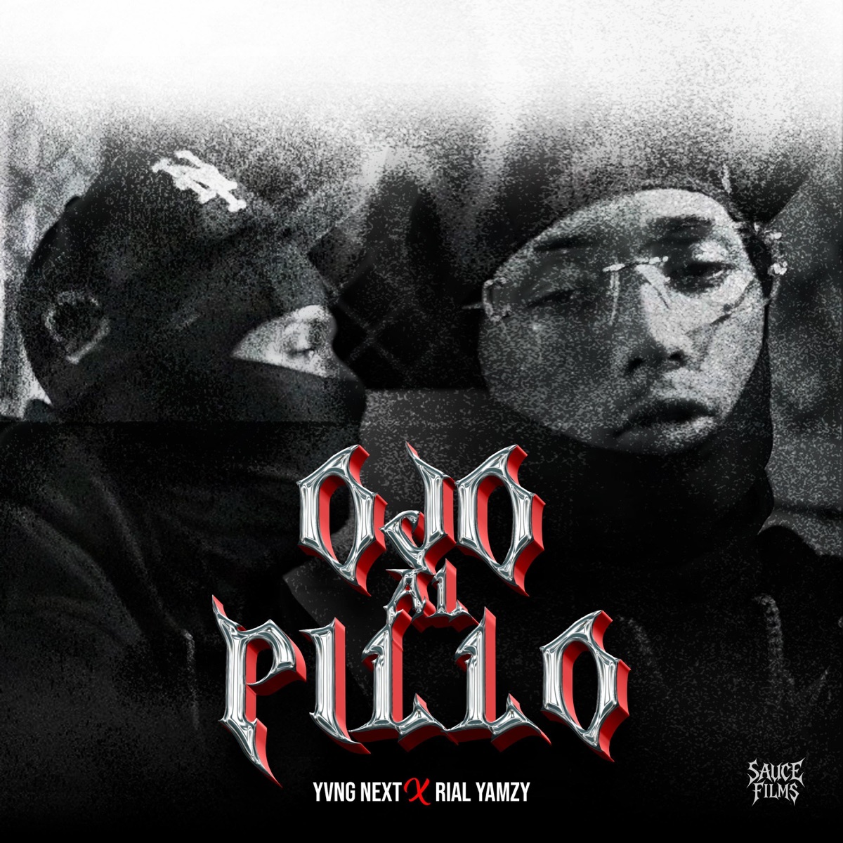 Ojo al pillo (feat. Rial Yamzyy) - Single by Young Next album cover