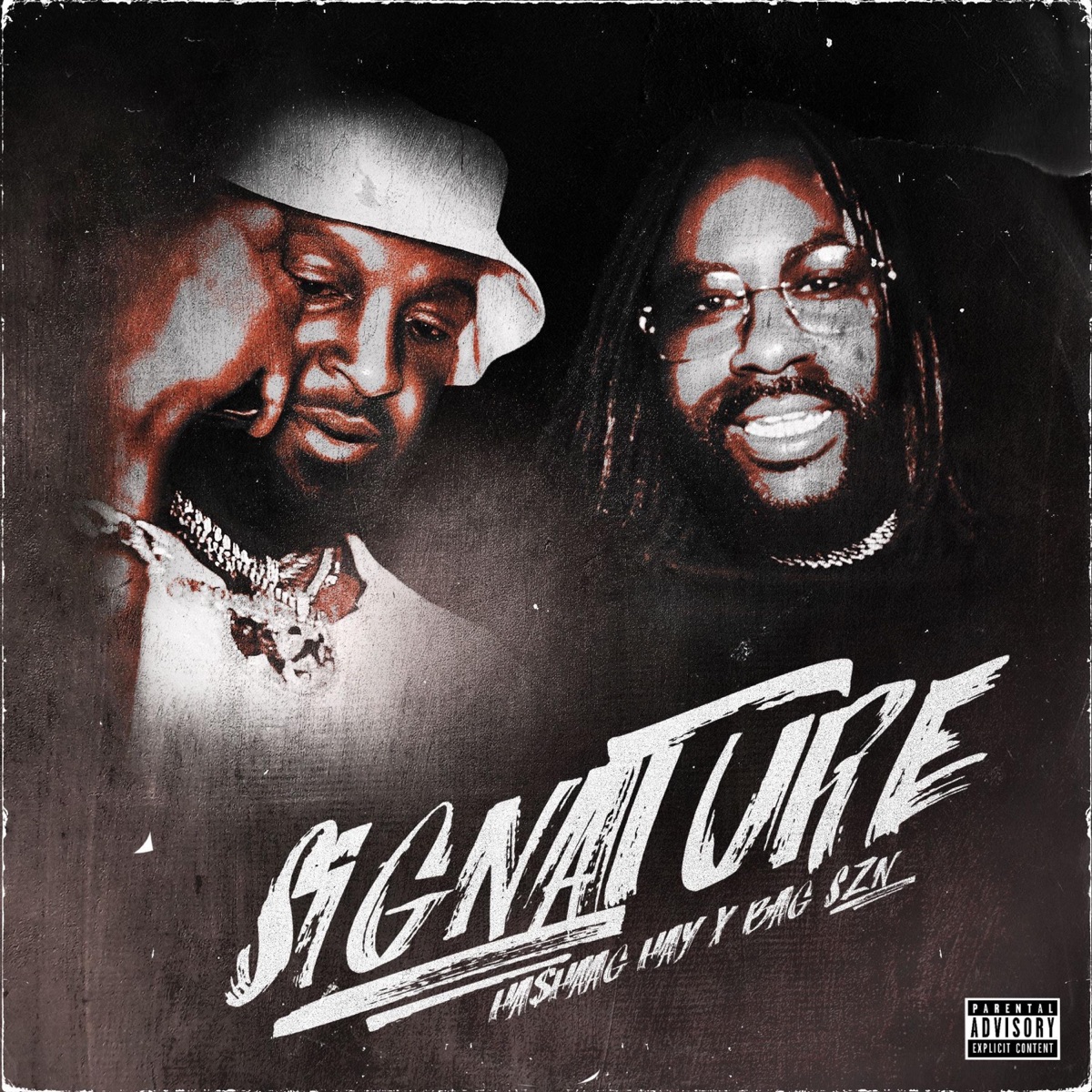 Signature (feat. BAG SZN) - Single by Ha$htag Hay album cover