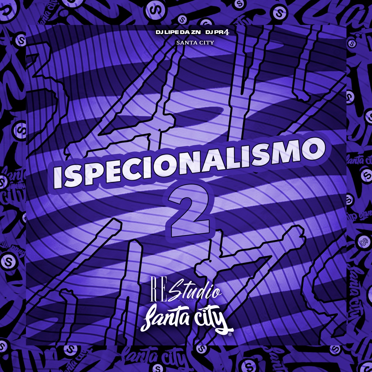 Ispecionalismo, Vol. 2 - Single by DJ Lipe Da Zn, DJ PR4 & SANTA CITY album cover