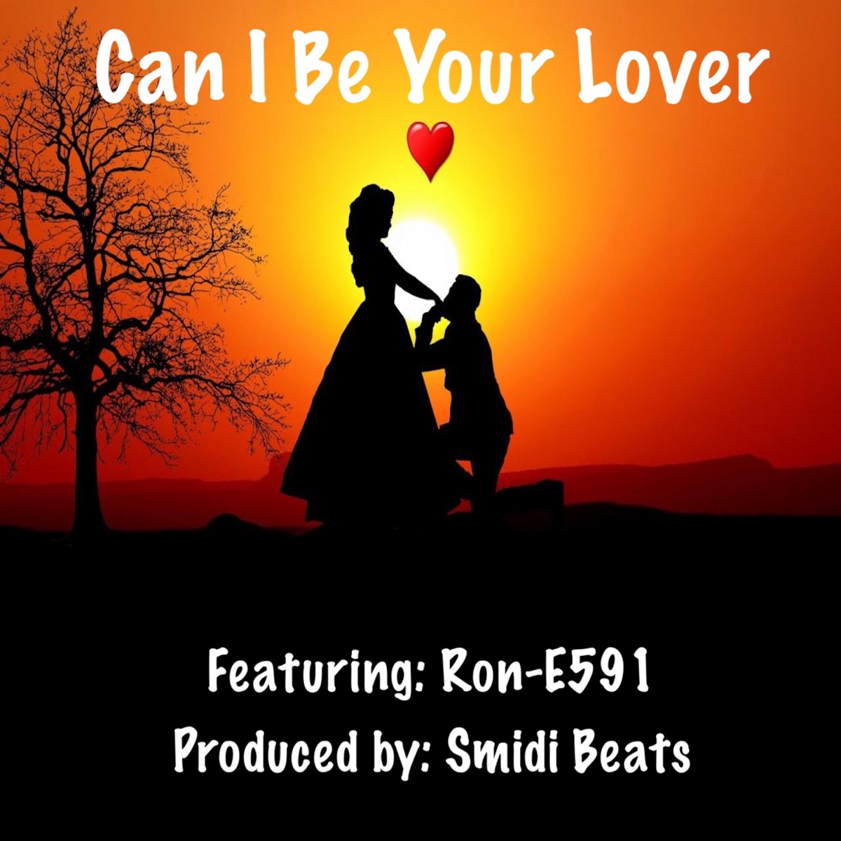 Can I Be Your Lover (feat. Ron-E591) - Single by Smidi Beats album cover