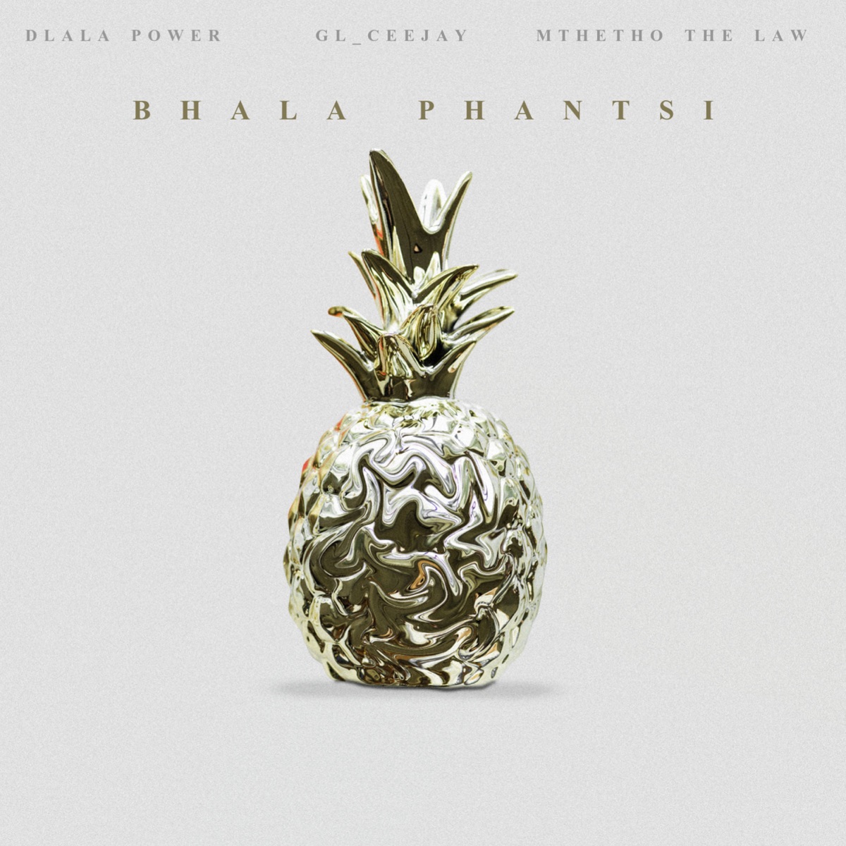 Bhala Phantsi - Single by Dlala Power, GL_Ceejay & Mthetho the Law album cover