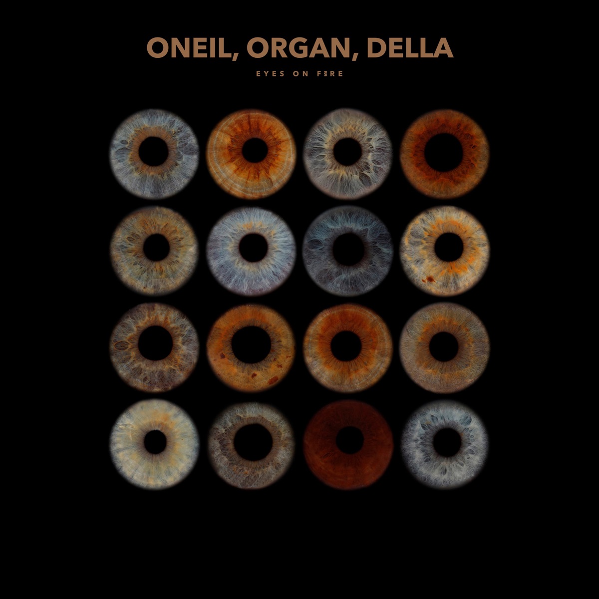 Eyes On Fire - Single by ORGAN, ONEIL & Della album cover