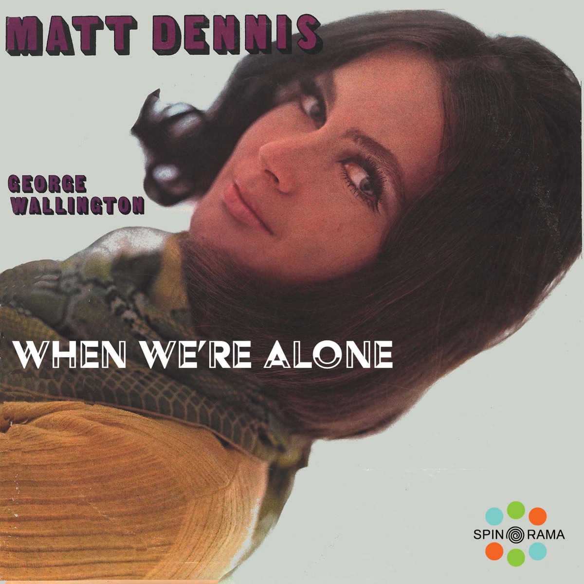 When We're Alone by Matt Dennis & George Wallington album cover
