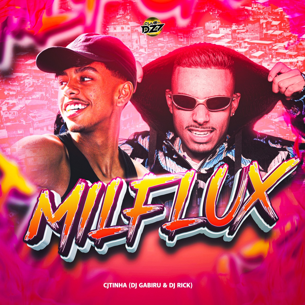 MILFLUX (feat. DJ RICK) - Single by CJTINHA & DJ GABIRU album cover