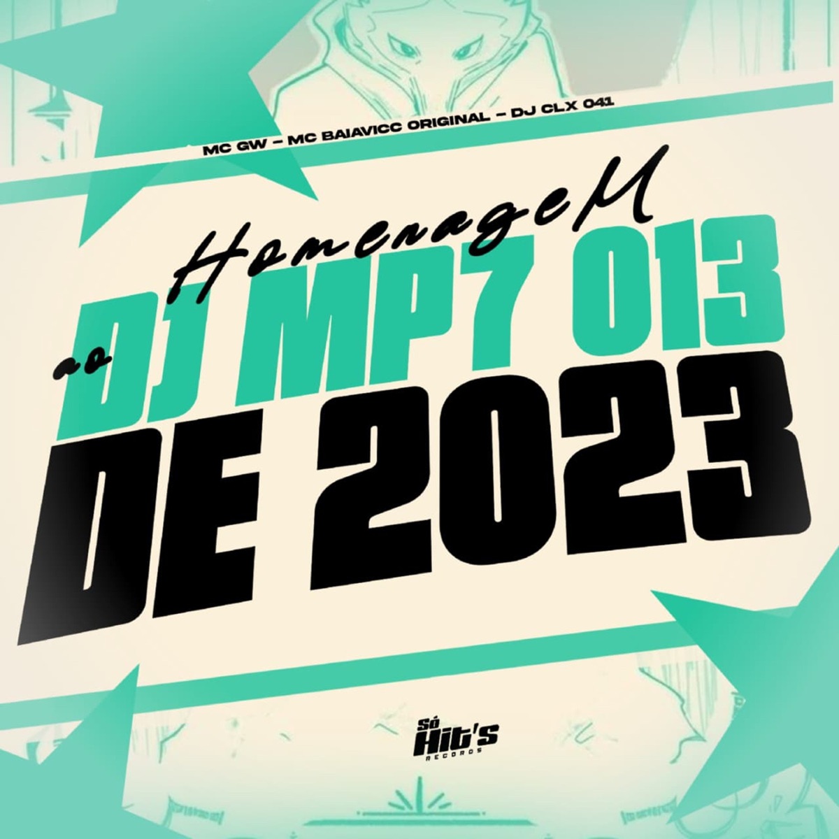 Homenagem ao DJ MP7 013 de 2023 - Single by DJ CLX 041, MC GW & MC BAIAVICC ORIGINAL album cover
