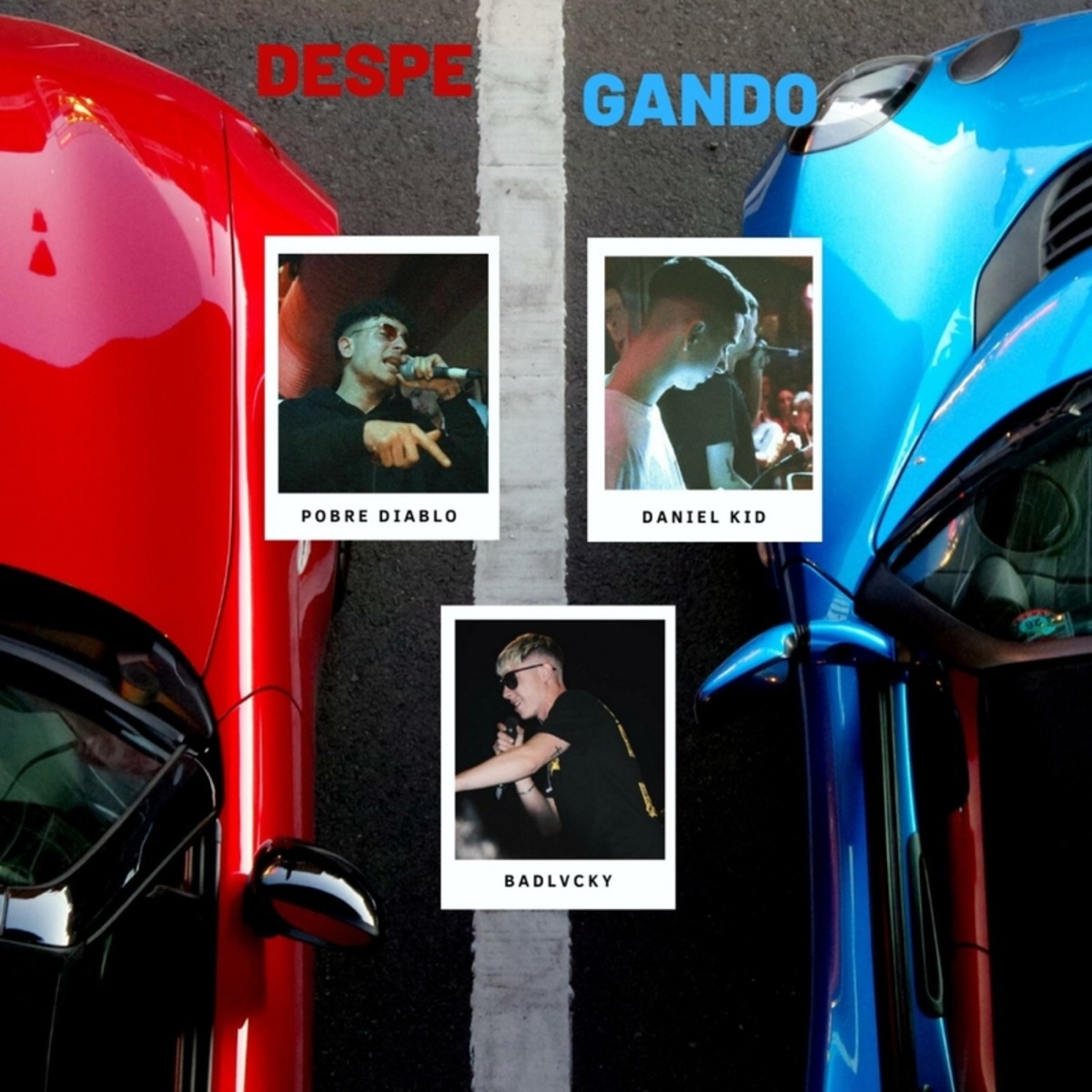 Despegando - Single by Pobre Diablo & Daniel Kid & Badlvcky album cover