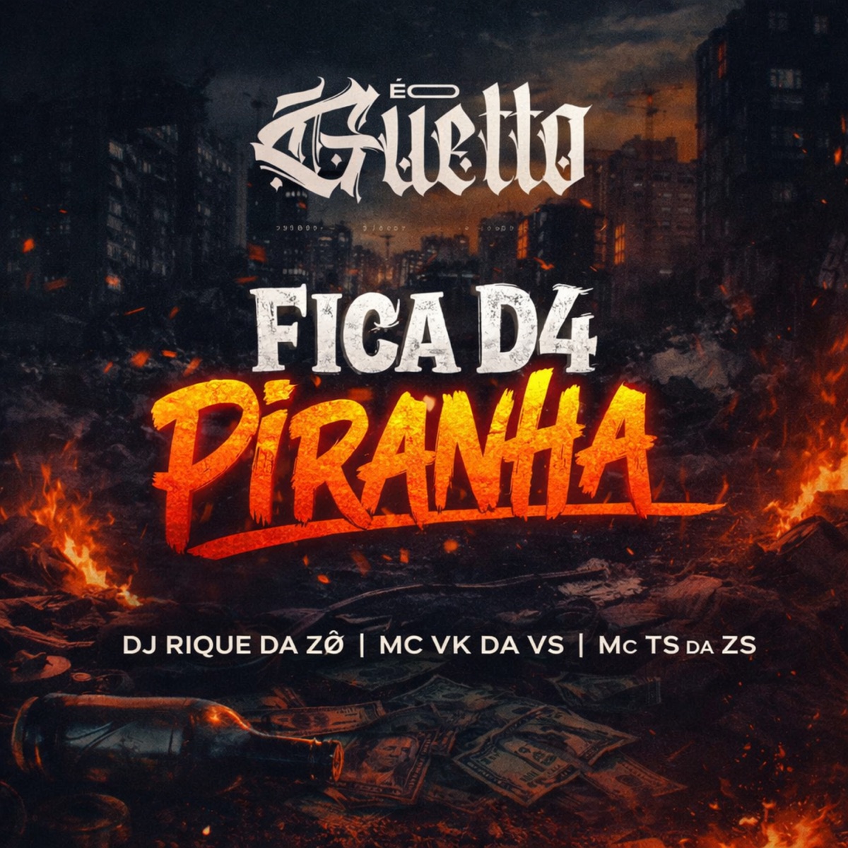 Fica D4 Piranha (feat. MC TS da ZS) - Single by DJ Rique da Zø, MC VK DA VS & ÉO GUETTO album cover