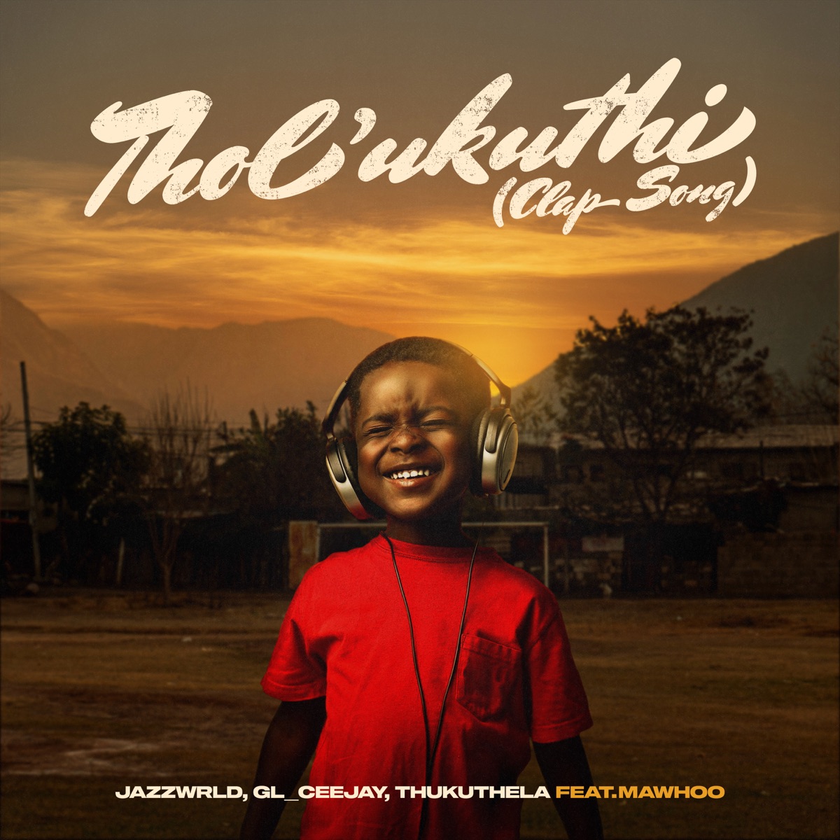 Tholukuthi (Clap Song) [feat. MaWhoo] - Single by JAZZWRLD, GL_Ceejay & Thukuthela album cover