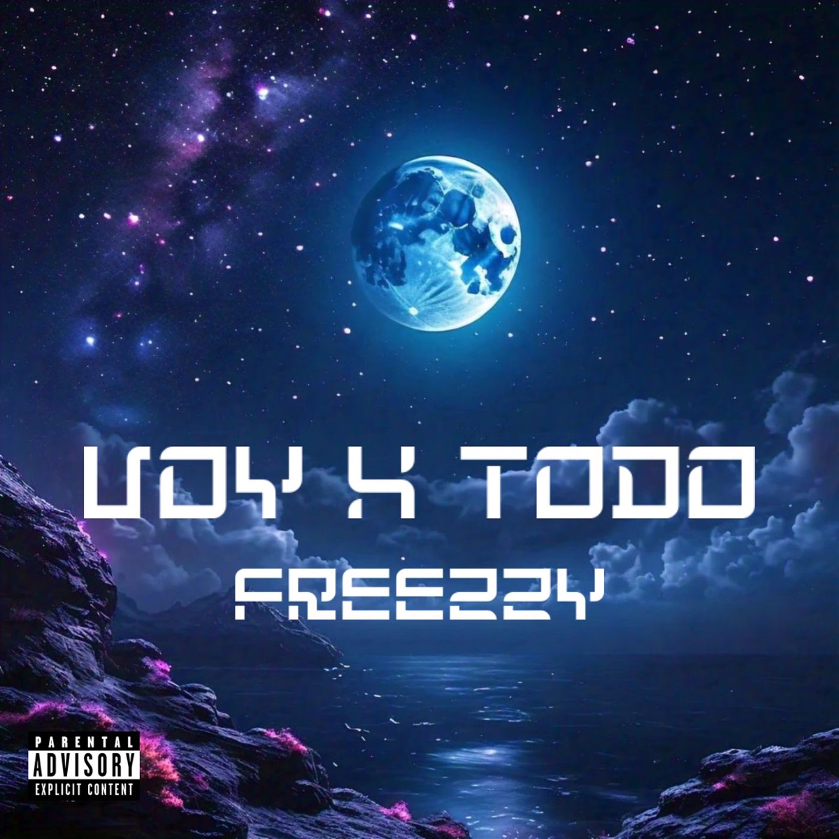 Voy X Todo - Single by Freezzy album cover