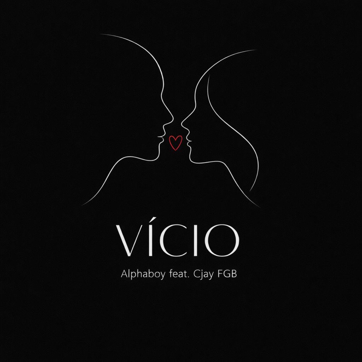 VICIO (feat. Cjay FGB) - Single by AlphaBoy album cover