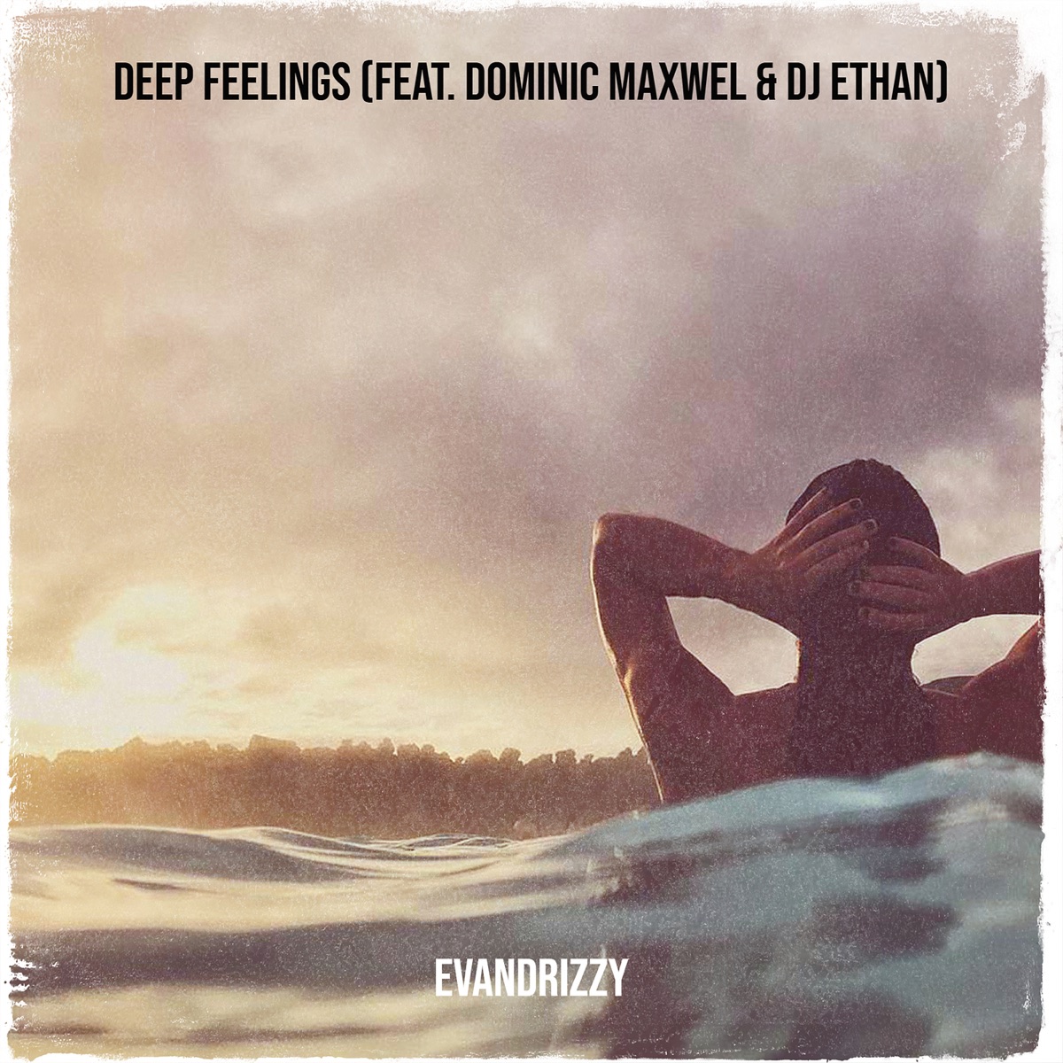 Deep Feelings (feat. Dominic Maxwel & Dj Ethan) - Single by Evandrizzy album cover