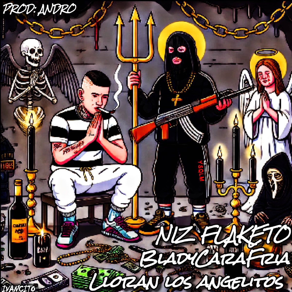 Lloran los angelitos (feat. BladyCaraFria) - Single by niz flaketo album cover