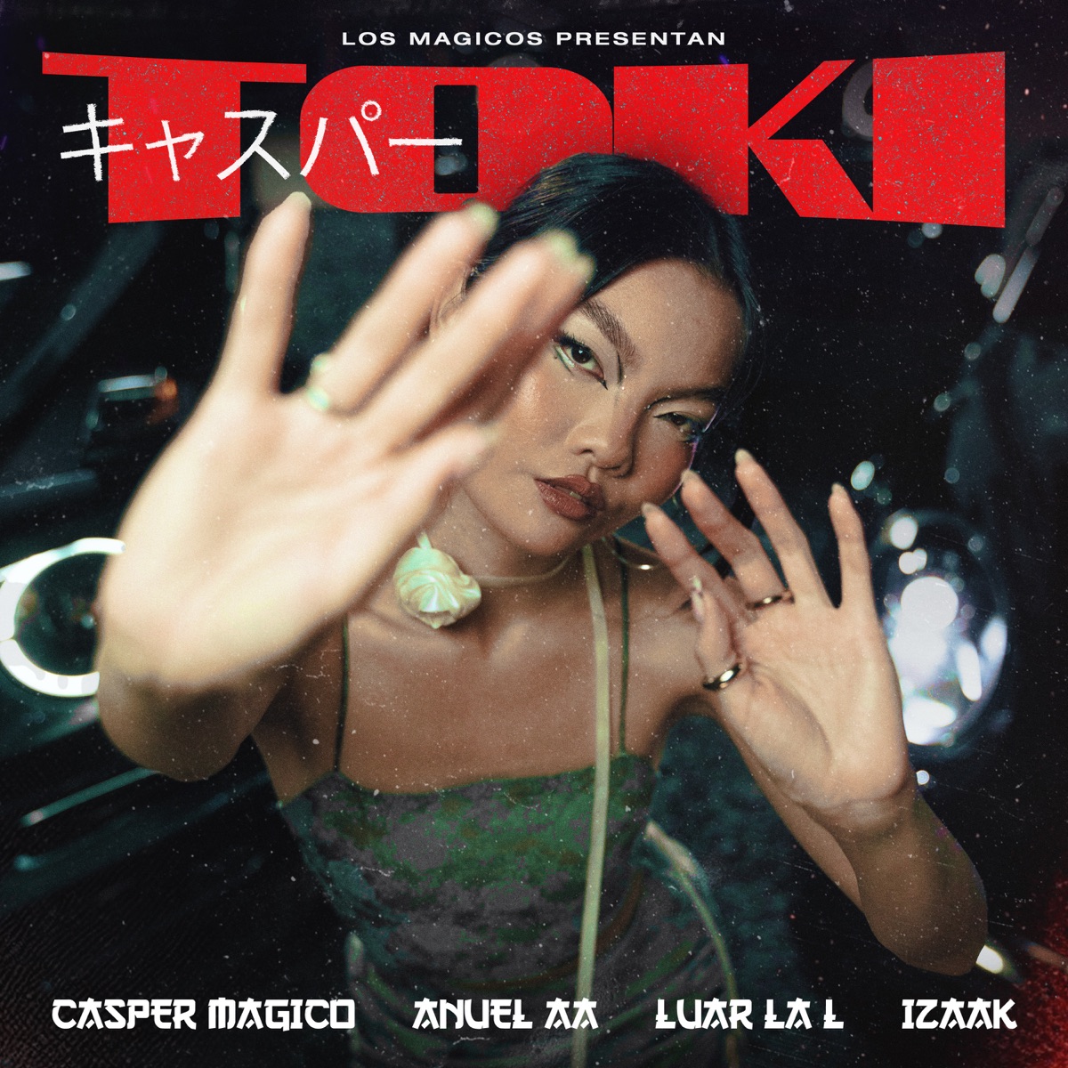 Toki - Single by Casper Mágico, Anuel AA, Luar La L & iZaak album cover