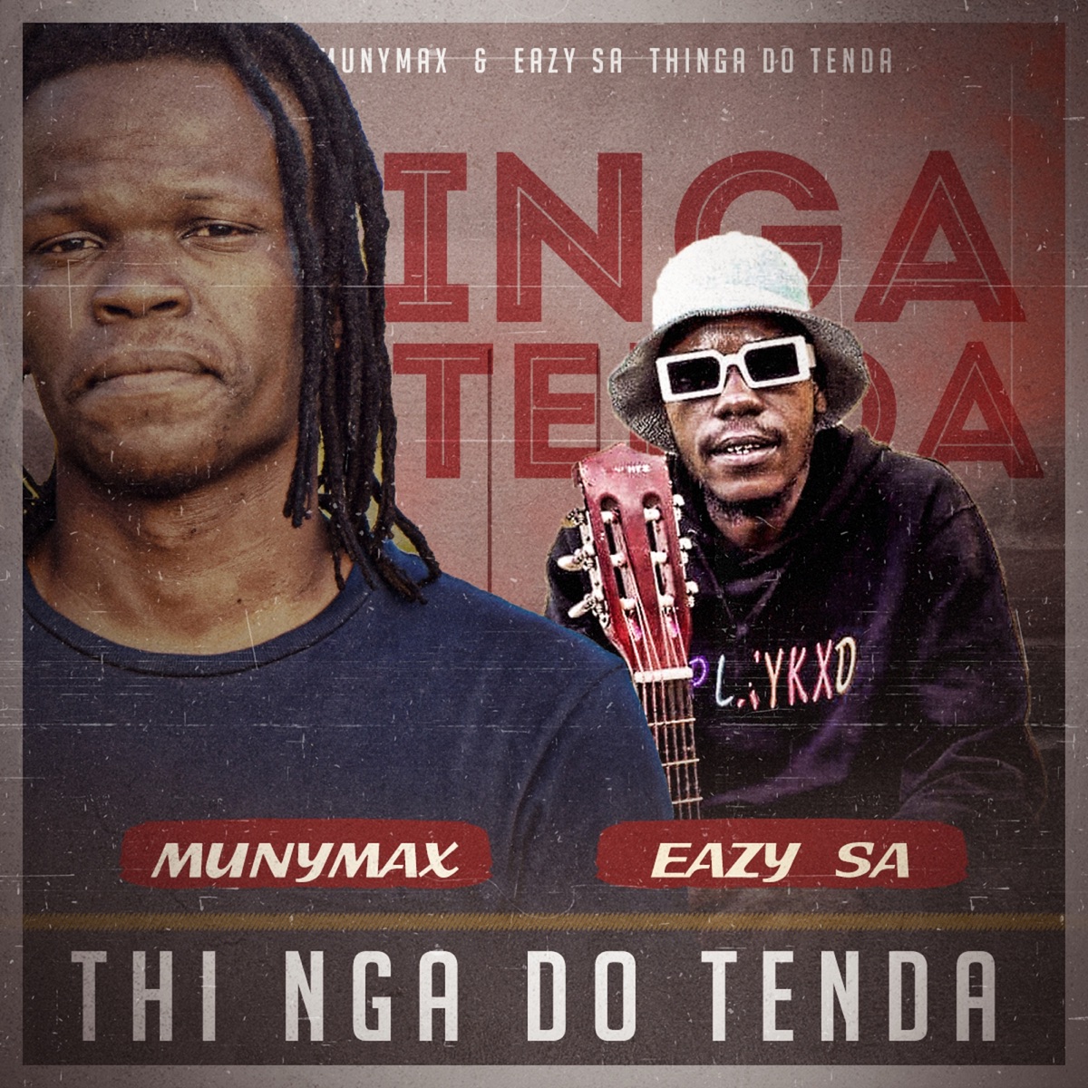 Thi Nga Do Tenda (feat. Eazy SA) - Single by Munymax album cover