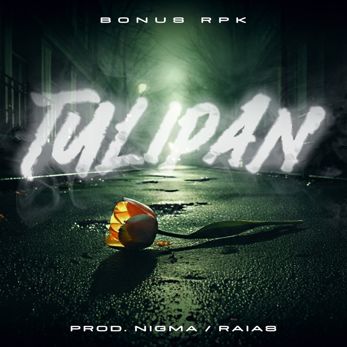 TULIPAN - Single by Bonus RPK album cover