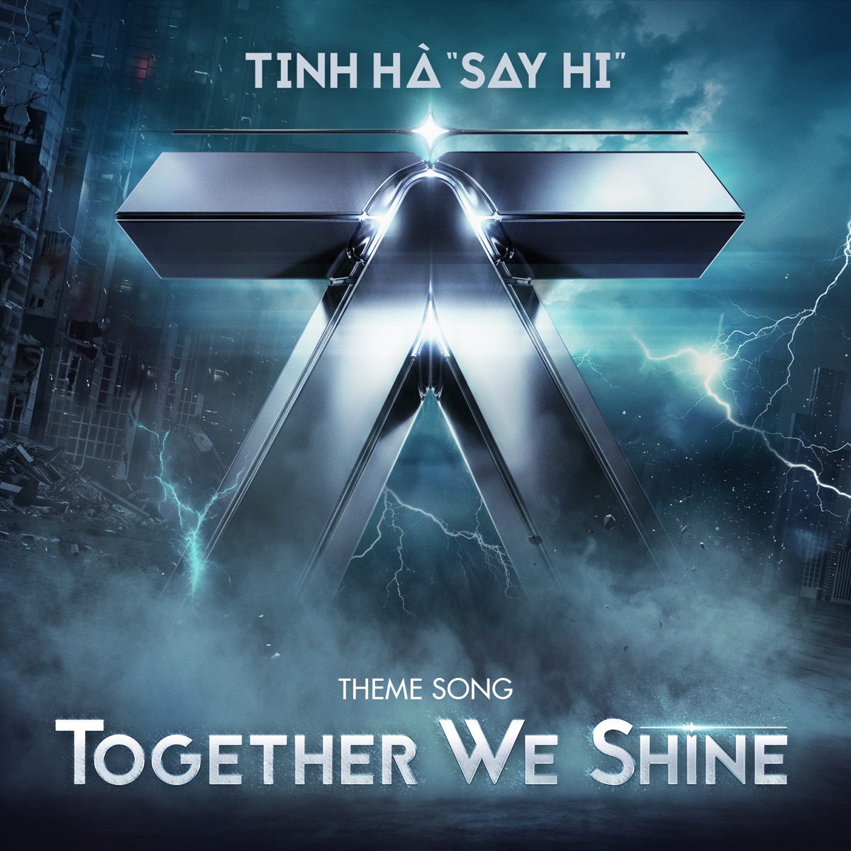 TOGETHER WE SHINE (feat. Dương Domic, Pháp Kiều, JSOL, buitruonglinh, Sơn.K, CONGB, VƯƠNG BÌNH, DANG HONG HAI, IVAN, HURRYKNG, Song Luân, CODYNAMVO, COOLKID, Jaysonlei, HYO, Thể Thiên, Wren Evans, KIMLONG, CAPTAIN BOY, WEAN, Xuân Định K.Y, Quang Hùng MasterD, DILLAN & Ali Hoàng Dương) - Single by TINH HÀ "SAY HI" album cover