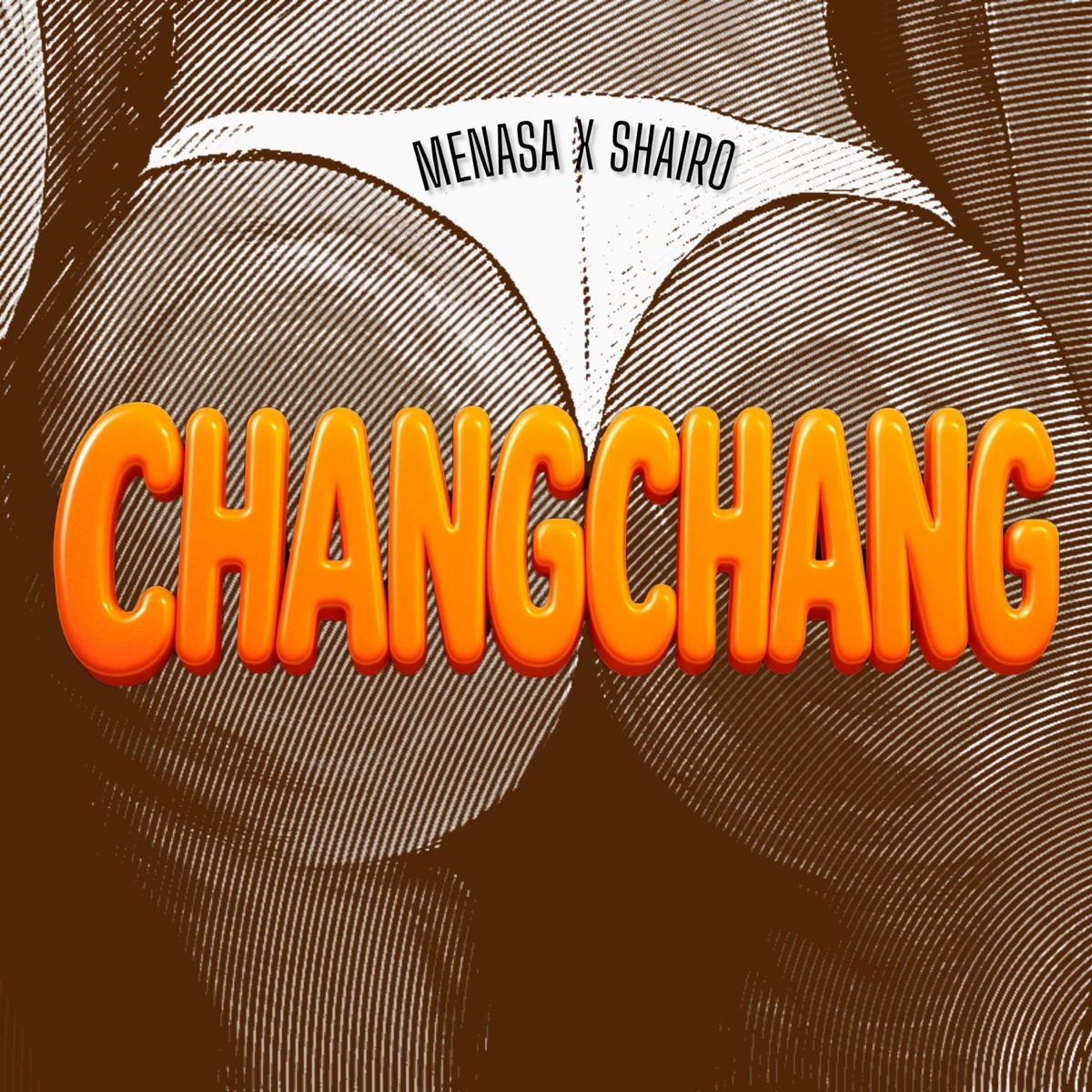 Chang Chang - Single by menasa & SHAIRO album cover