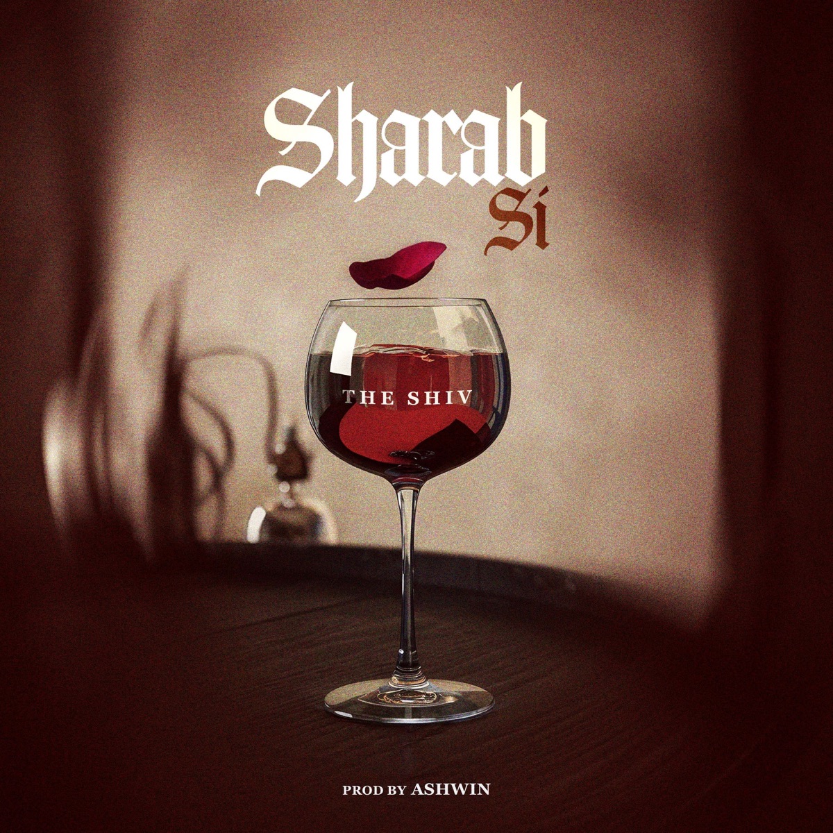 SHARAB-SI - Single by The Shiv album cover