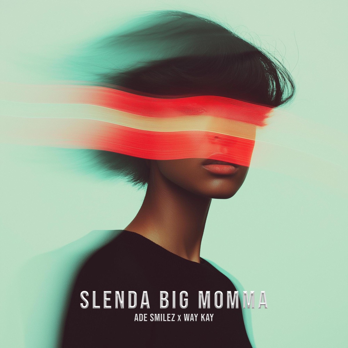 Slenda Big Momma (feat. Way Kay BW) - Single by Ade Smilez album cover