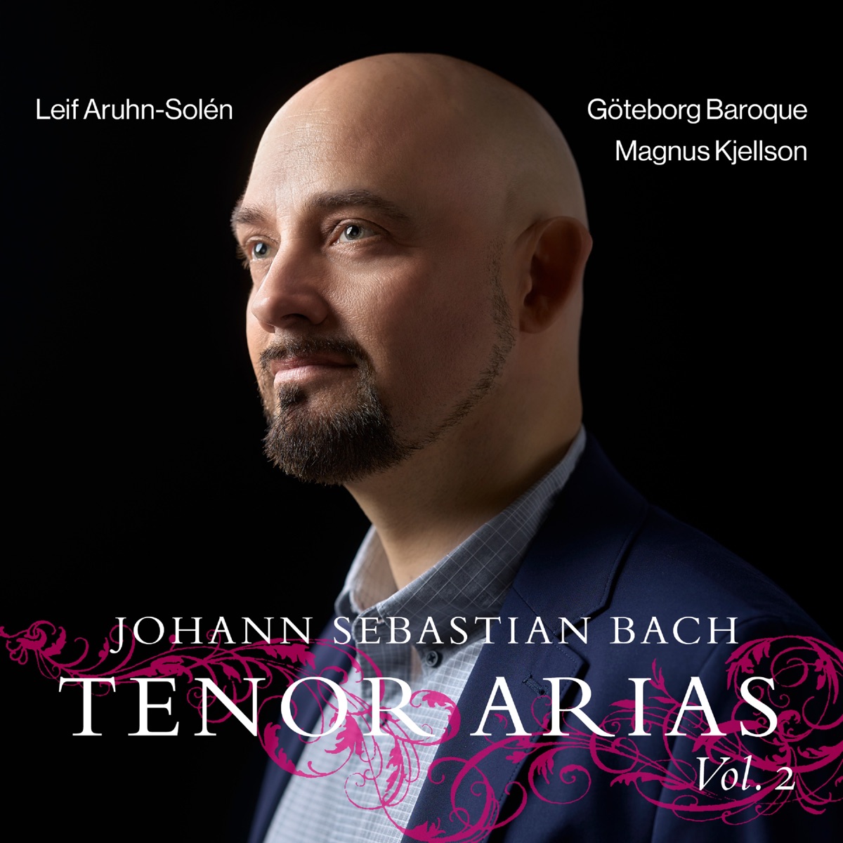 J.S. Bach: Tenor Arias, Vol. 2 by Leif Aruhn-Solén, Magnus Kjellson & Göteborg Baroque album cover