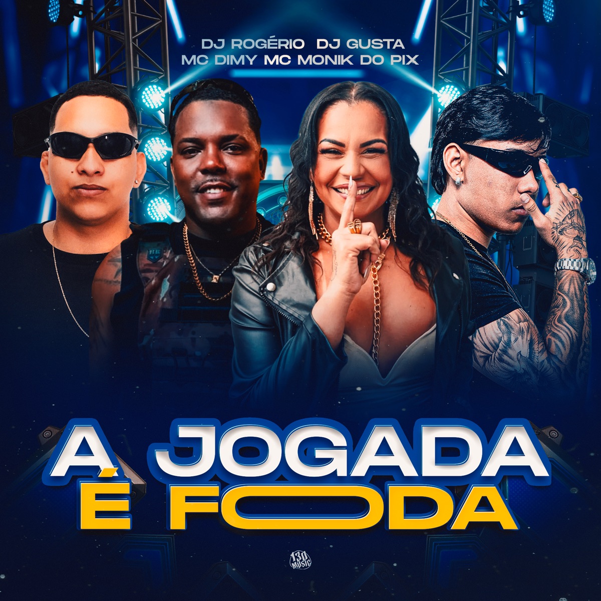 A Jogada É Foda - Single by Mc Monik do pix, DJ GUSTA, DJ-ROGÉRIO & MC DIMY album cover