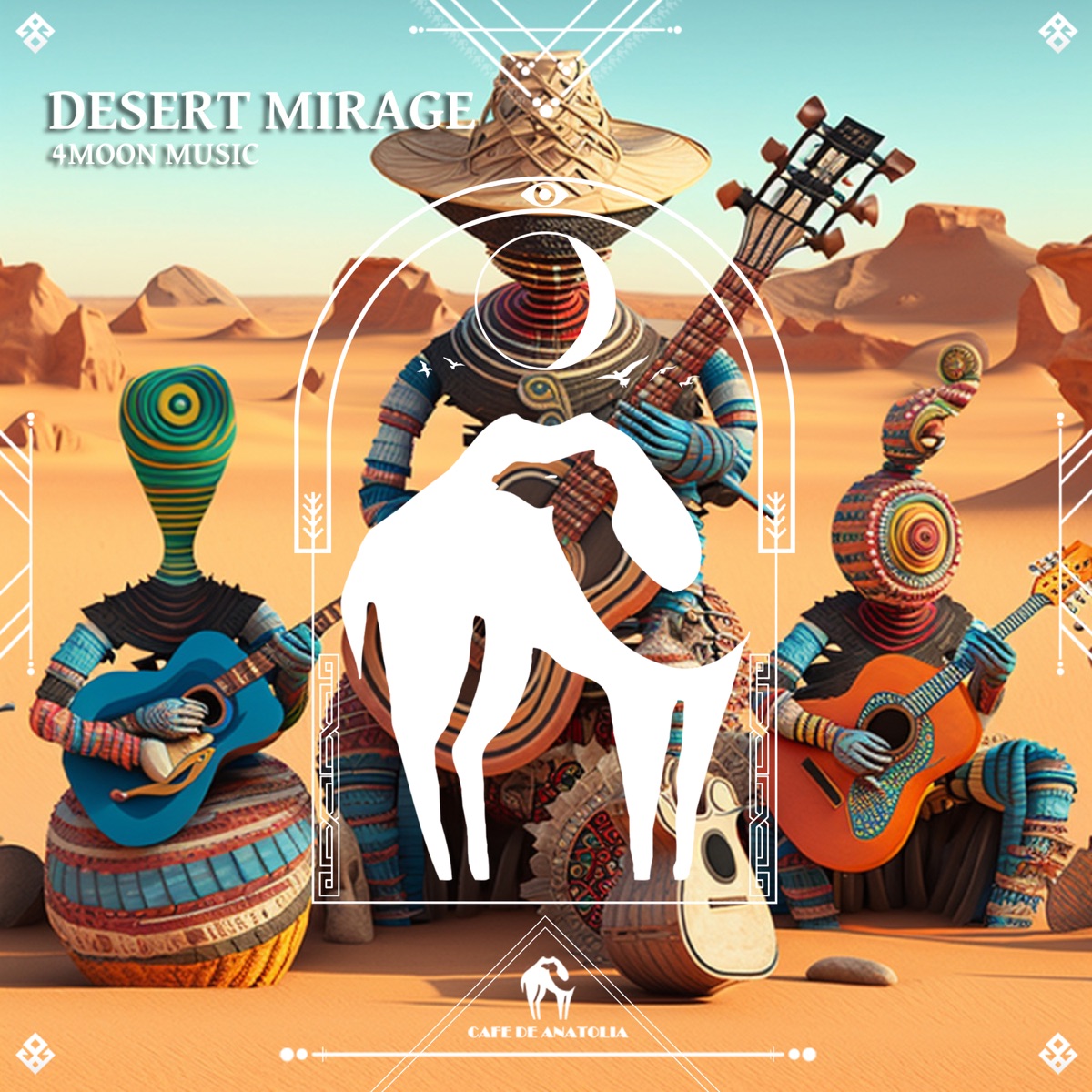 Desert Mirage - Single by 4Moon Music & Cafe De Anatolia album cover