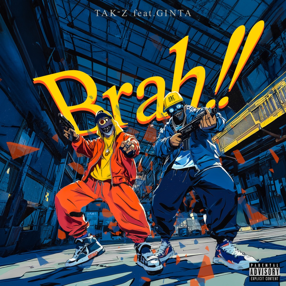 Brah!! (feat. GINTA) - Single by TAK-Z album cover