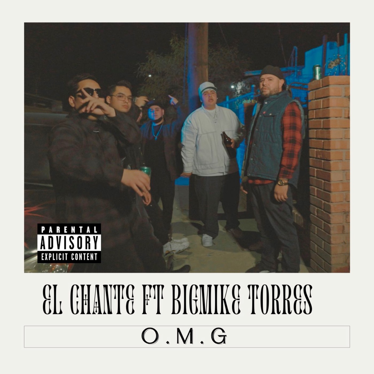 Omg (feat. BigMike Torres) - Single by EL CHANTE album cover