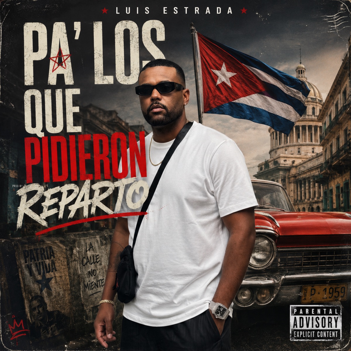 Pa’ los que pidieron Reparto - EP by Luis Estrada album cover