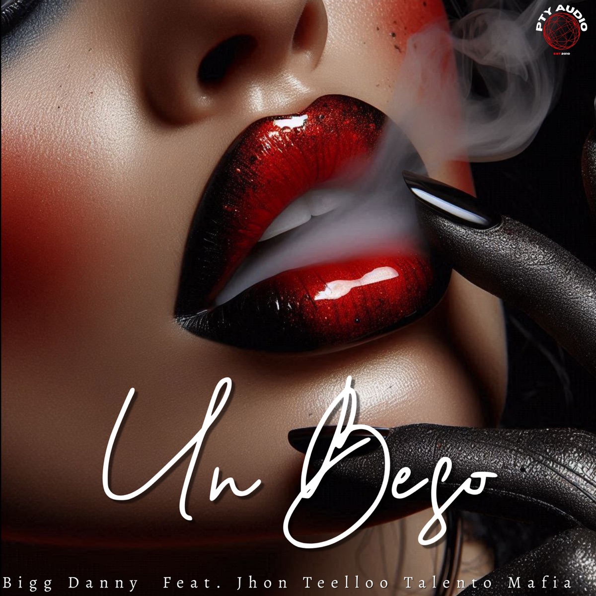 Un Beso - Single by Bigg Danny, Pty Audio, Jhon Teelloo & Talento Mafia album cover