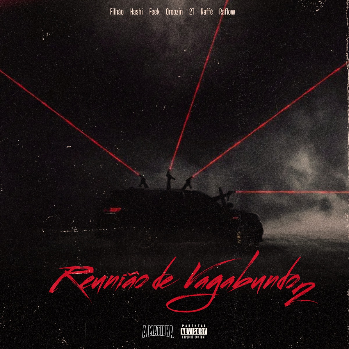 Reunião De Vagabundo 2 - Single by Mc Filhão, Raffé, Raflow, Feek, Hashi, Oreozin, 2T & Maurin album cover