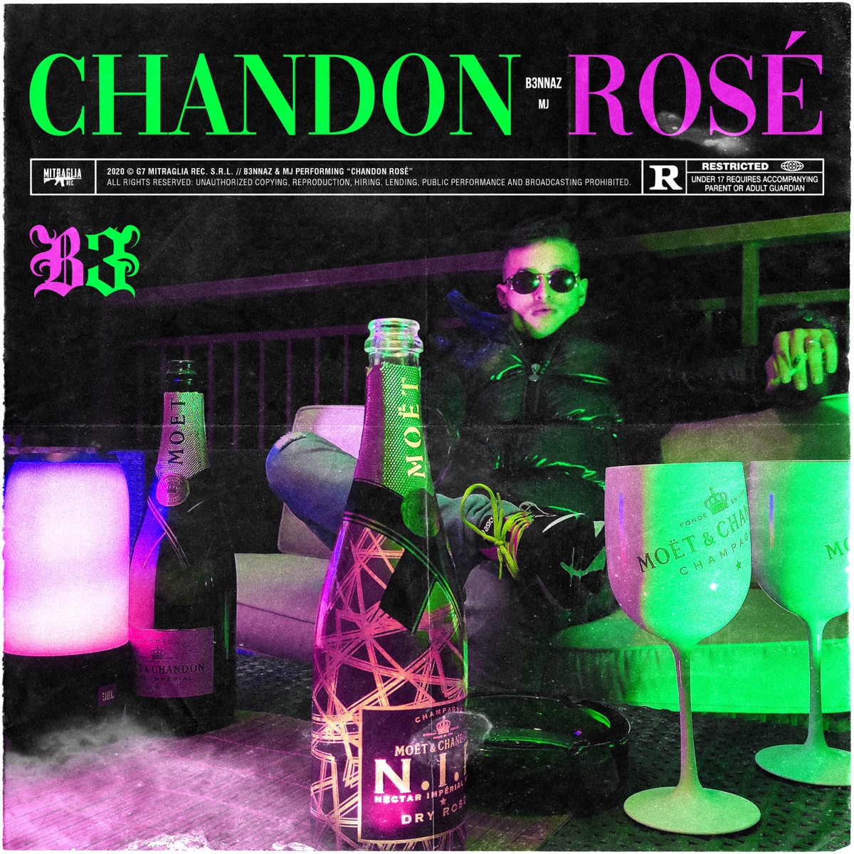 Chandon Rosé - Single by B3nnaz & MJ album cover