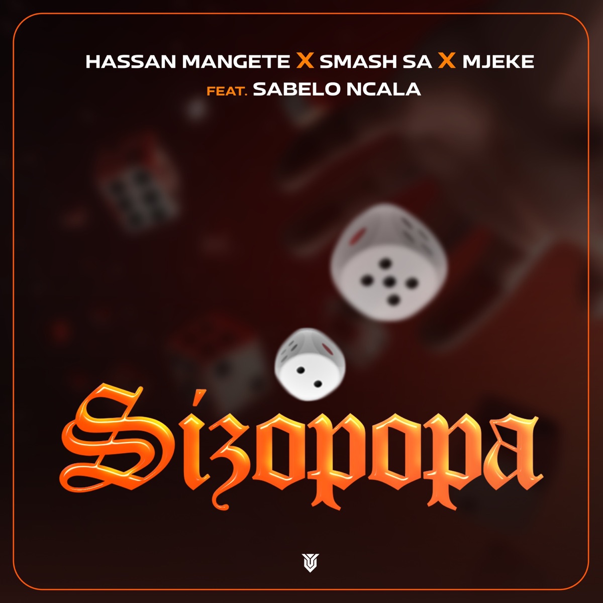Sizopopa (feat. Sabelo Ncala) - Single by Hassan Mangete, Smash SA & Mjeke album cover