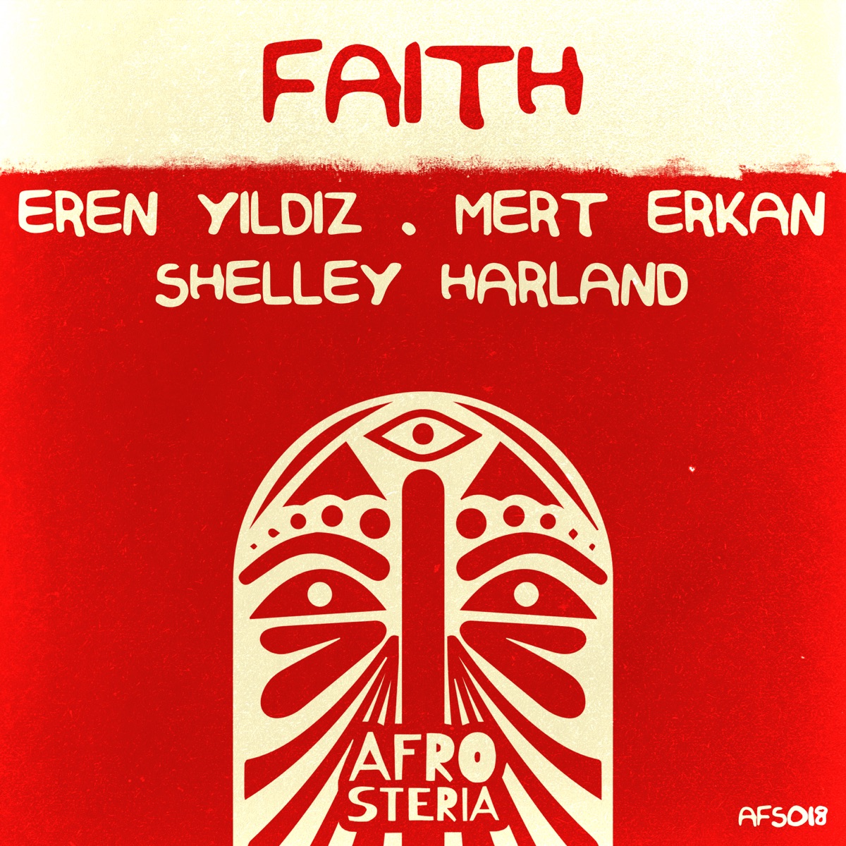 Faith - Single by Eren Yildiz, Mert Erkan & Shelley Harland album cover