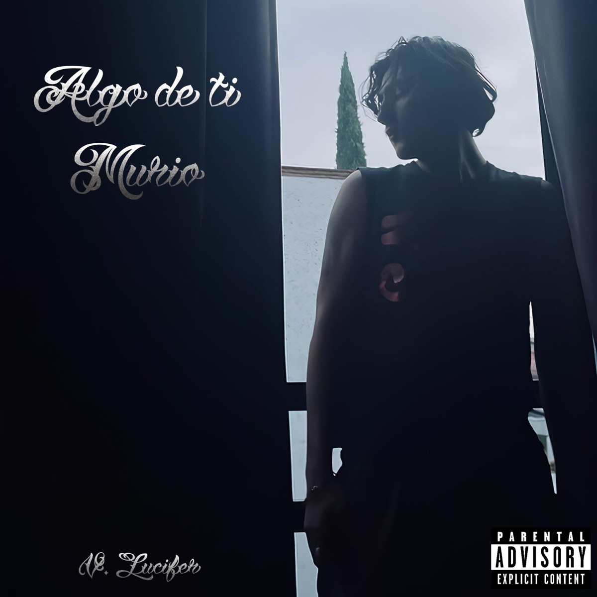 Algo de ti murió - Single by V Lucifer album cover