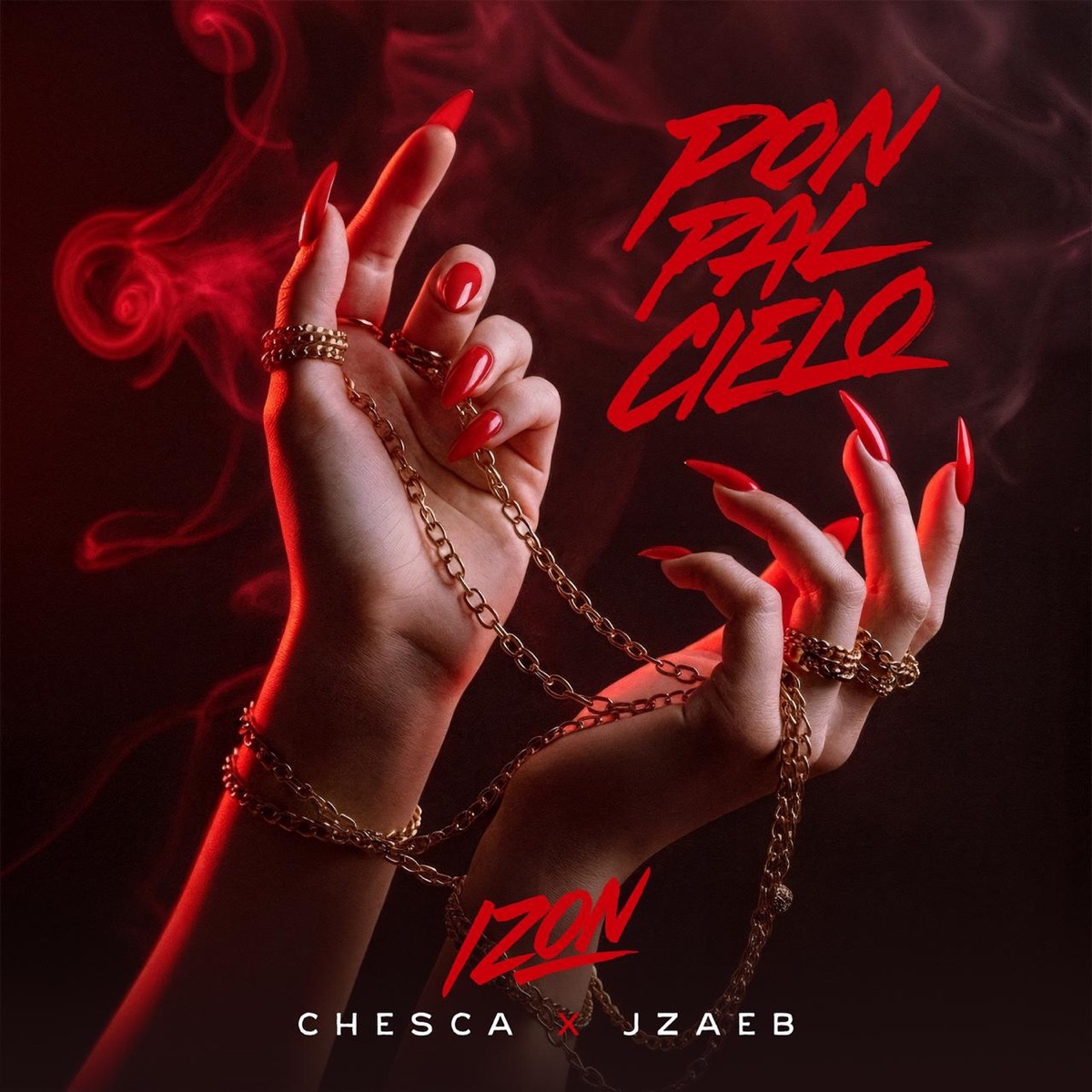 Pon Pal Cielo - Single by Izon, Chesca & JZAEB album cover