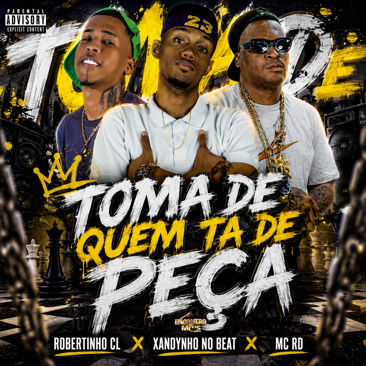 TOMA DE QUEM TA DE PEÇA - Single by Xandynho no Beat, Robertinho CL & MC RD album cover