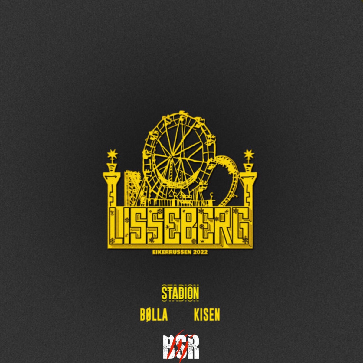 Lisseberg 2022 (Eiker) [feat. Kisen] - Single by STADION, Bølla & Iron Mæn album cover