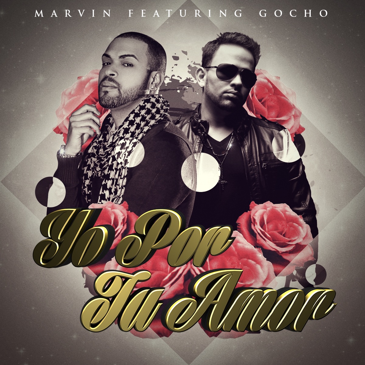 Yo por Tu Amor (feat. Gocho) - Single by Marvin album cover