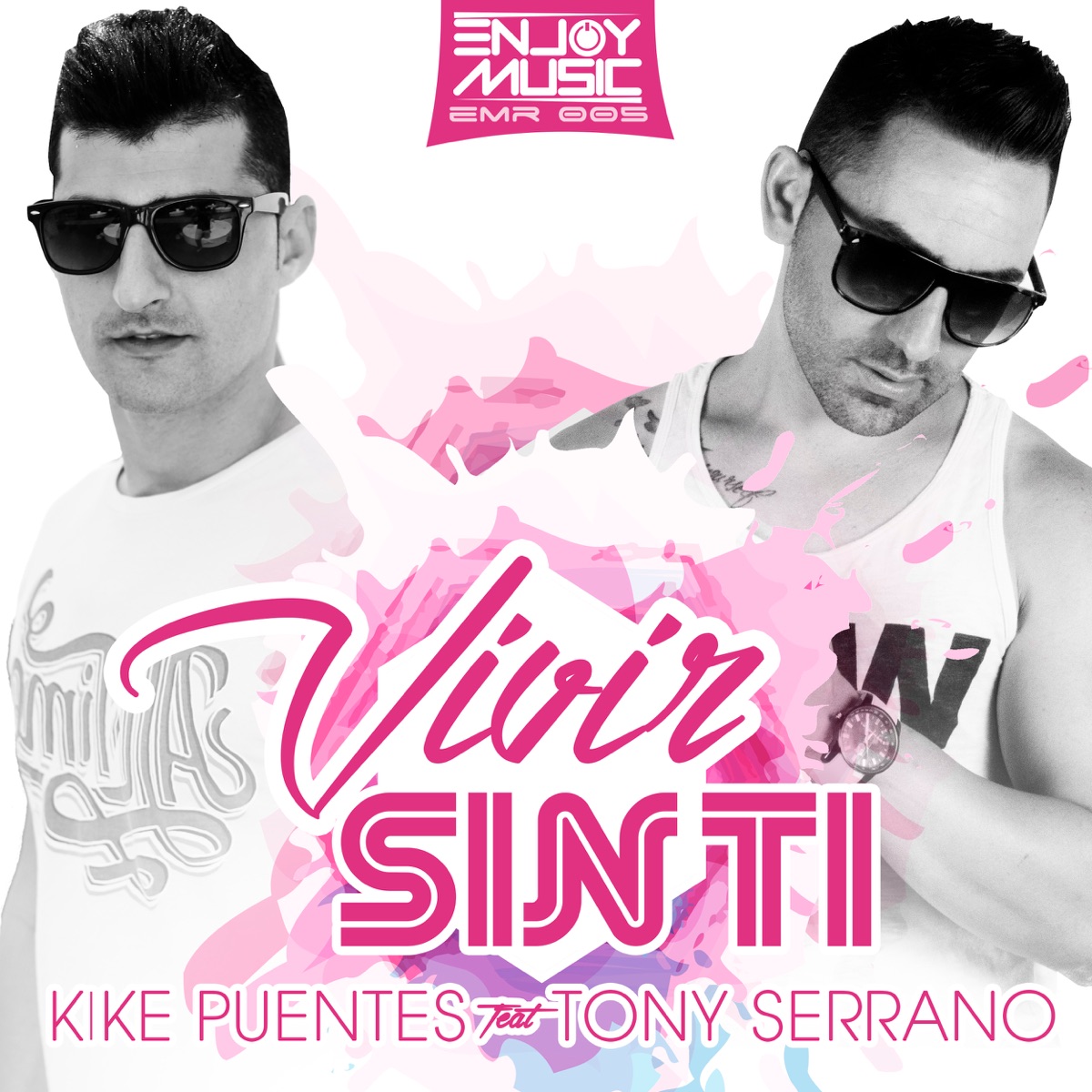 Vivir Sin Ti (feat. Tony Serrano) - Single by Kike Puentes album cover