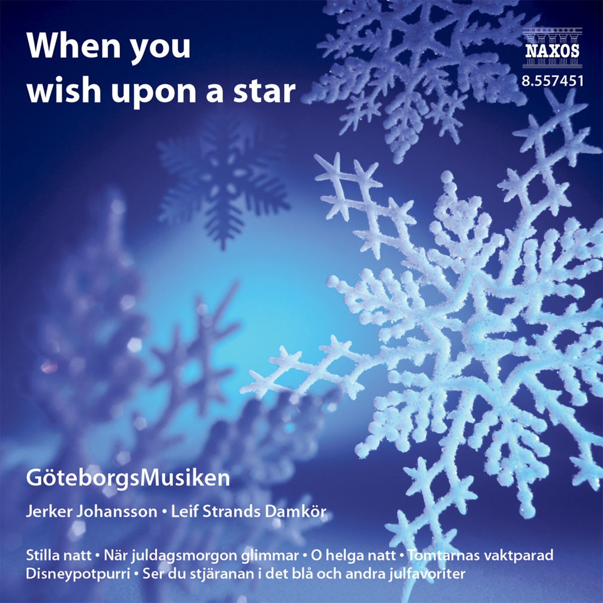 When You Wish Upon a Star (GöteborgsMusiken) by Göteborg Wind Orchestra, Jerker Johansson & Leif Strands Damkör album cover