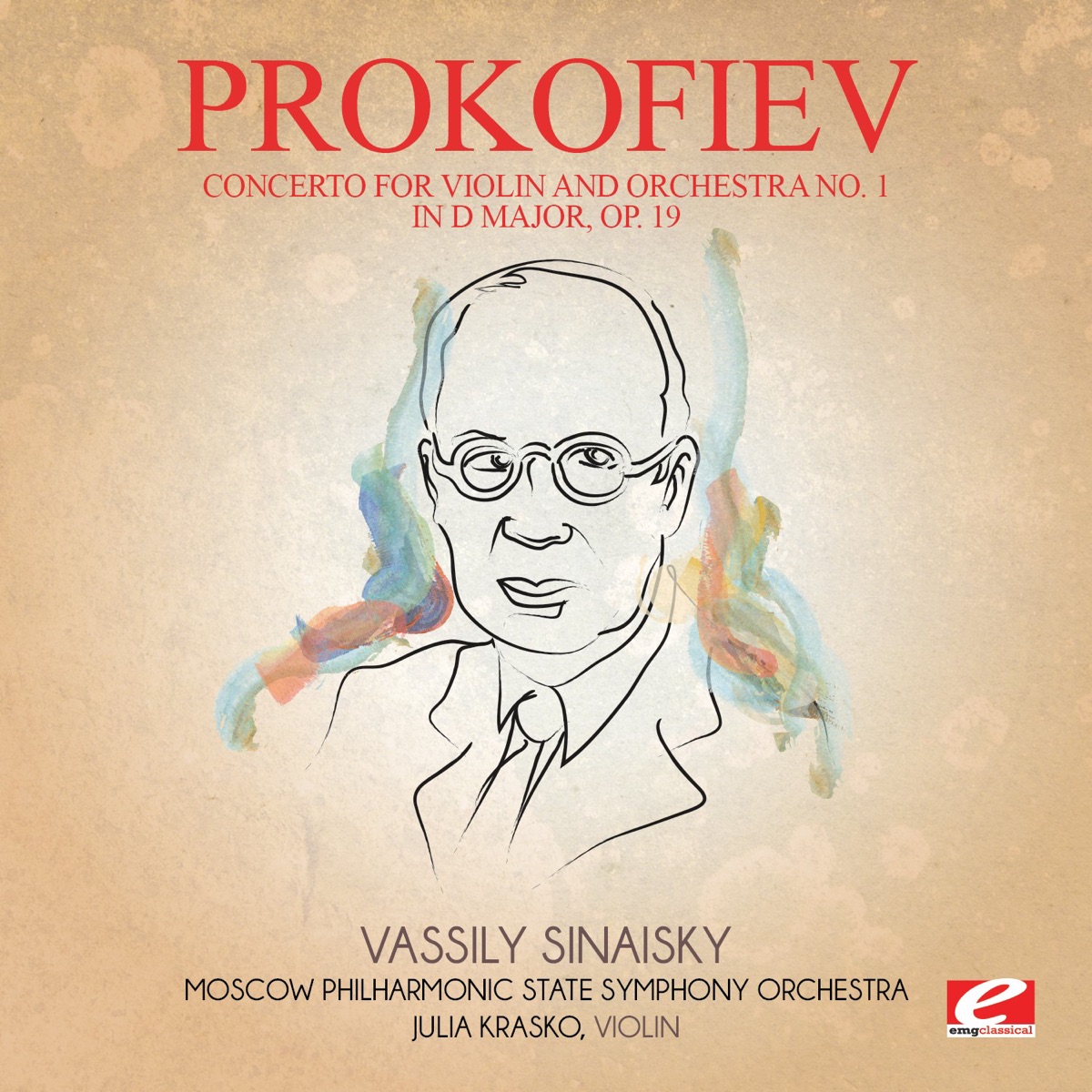 Prokofiev: Concerto for Violin and Orchestra No. 1 in D Major, Op. 19 (Remastered) - EP by Moscow Philharmonic State Symphony Orchestra, Julia Krasko & Vassily Sinaisky album cover