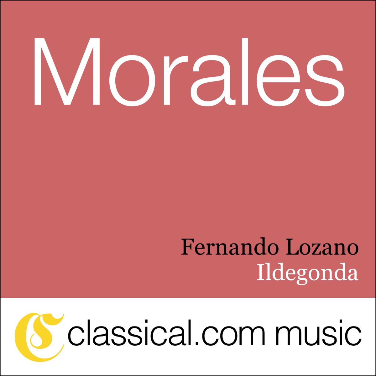 Melesio Morales, Ildegonda by Violeta Davalos & Raúl Hernández (Tenor) & Grace Echauri (Me, Carlos Chávez Symphony Orchestra:Mexican National School of & Fernando Lozano album cover