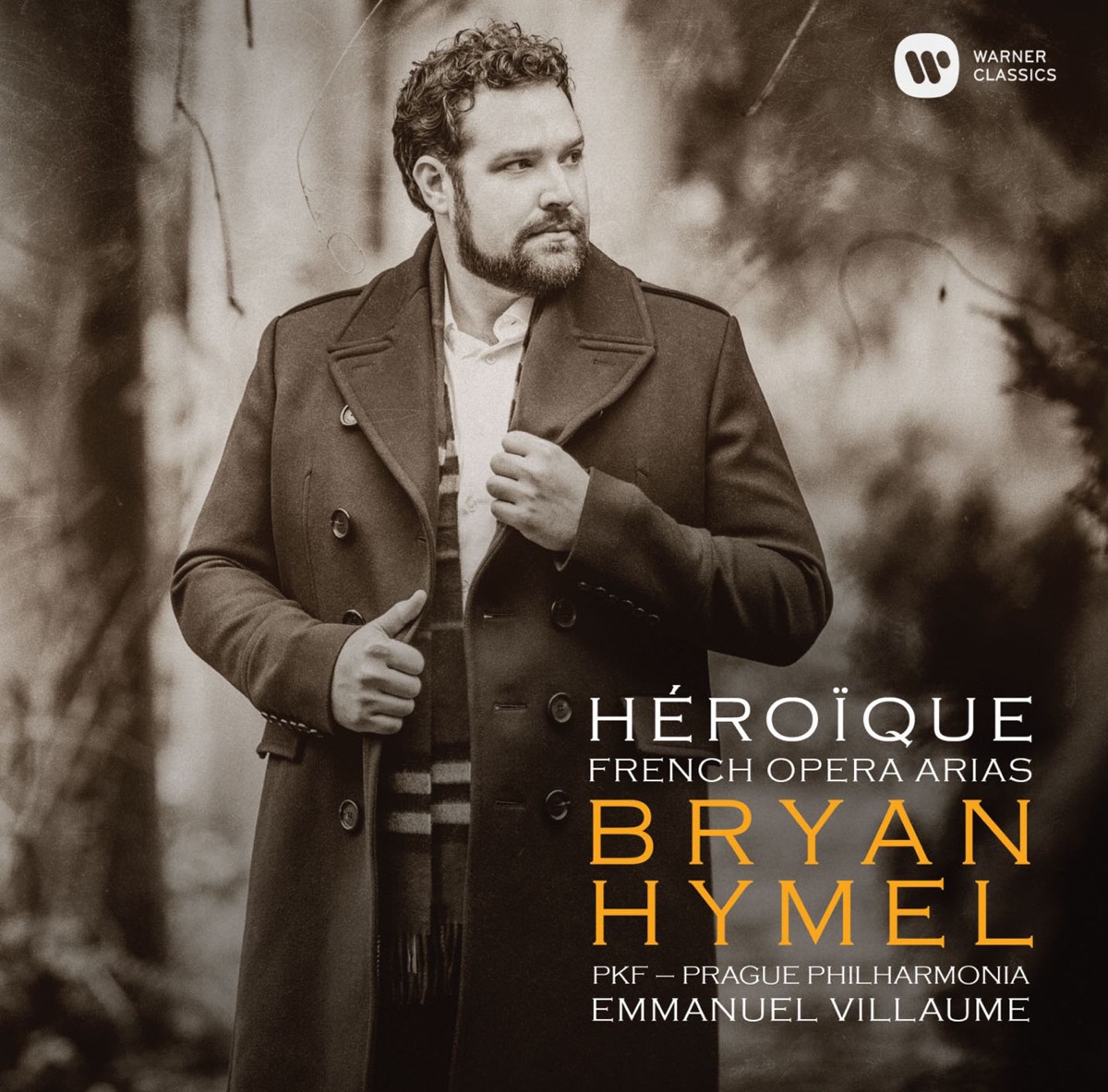 Héroïque - French Opera Arias by Bryan Hymel, Prague Symphony Orchestra & Emmanuel Vuillaume album cover