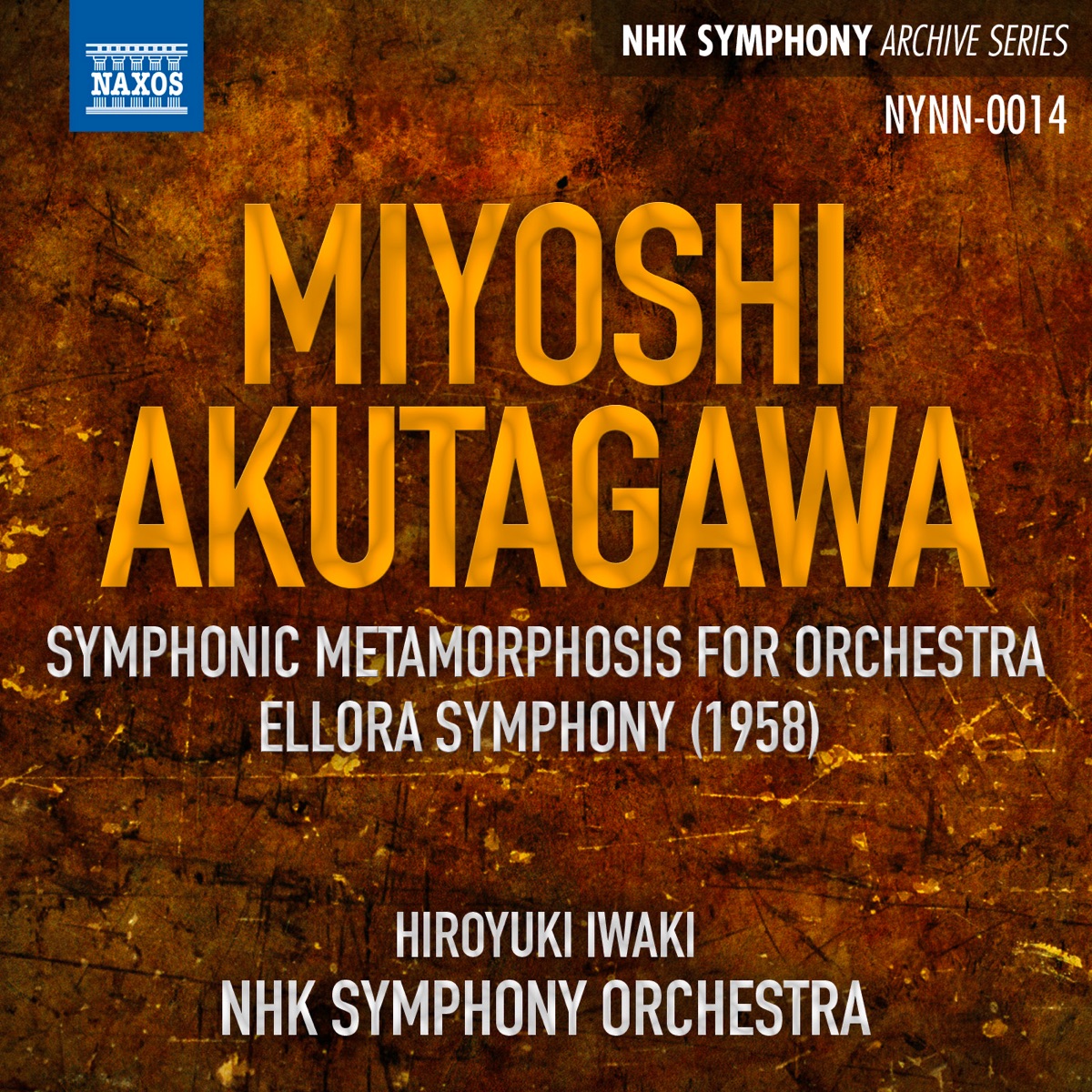 Miyoshi: Mutation symphonique - Akutagawa: Ellora Symphony by Hiroyuki Iwaki & NHK Symphony Orchestra album cover