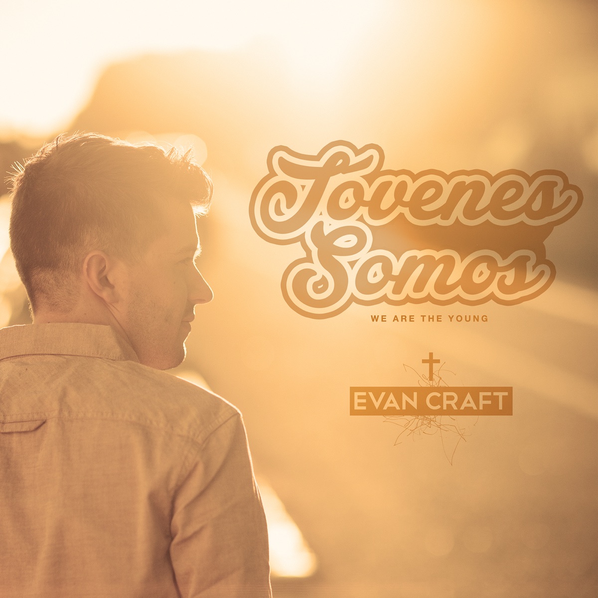 Jóvenes Somos by Evan Craft album cover