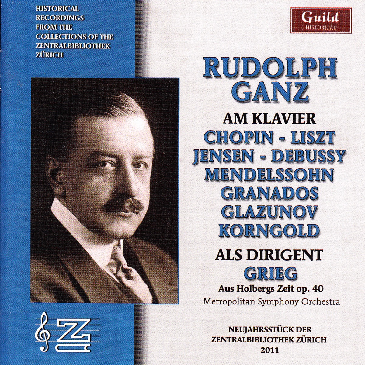 Rudolf Ganz as Pianist and Conductor by Metropolitan Symphony Orchestra & Rudolph Ganz album cover